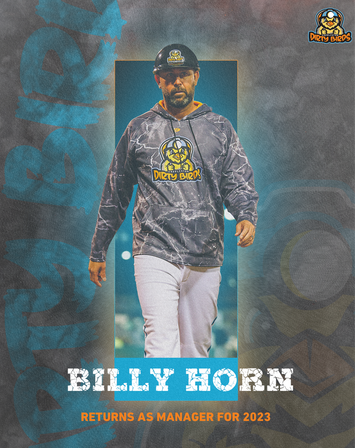 Billy Horn Returns As Manager for 2023 – Charleston Dirty Birds