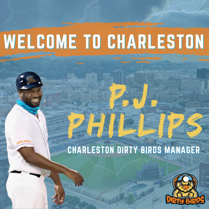 P.J. PHILLIPS TO MANAGE DIRTY BIRDS IN 2024