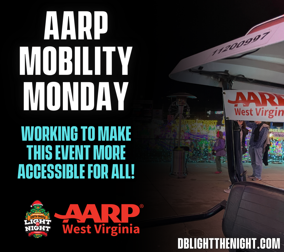 DIRTY BIRDS, AARP WV TEAM UP TO PROMOTE GREATER ACCESS AND MOBILITY FOR LIGHT THE NIGHT