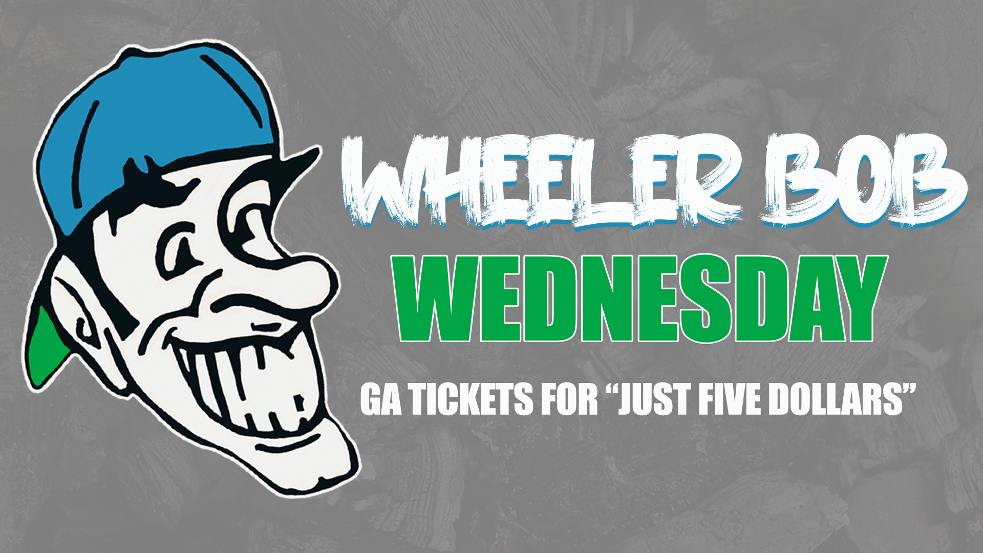 DIRTY BIRDS HOST WHEELER BOB WEDNESDAY TOMORROW WITH TICKETS FOR “JUST FIVE DOLLARS!”