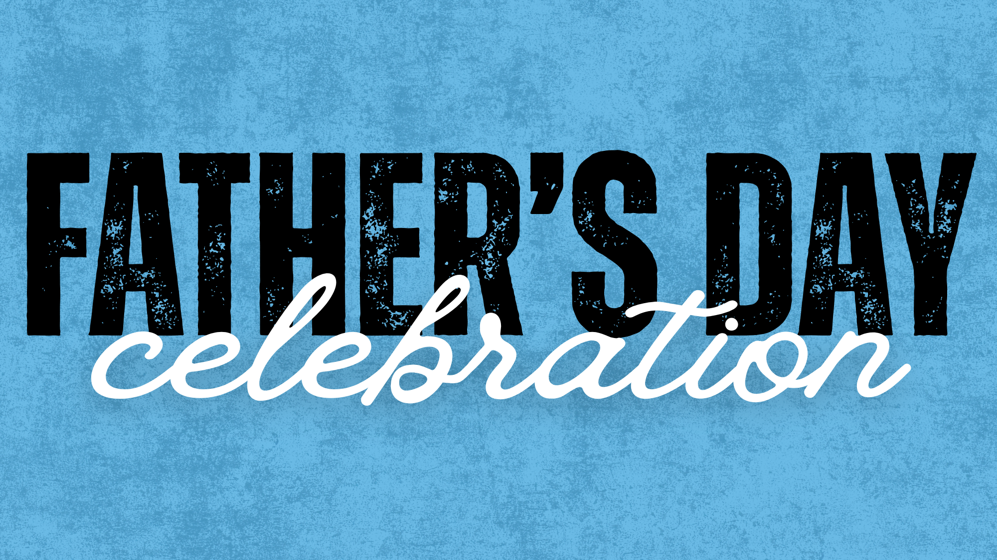 fathers day celebration